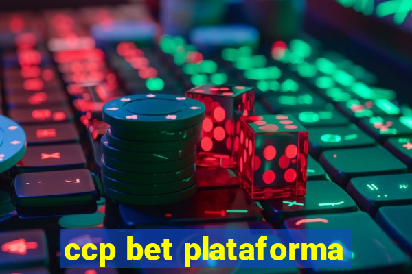 ccp bet plataforma