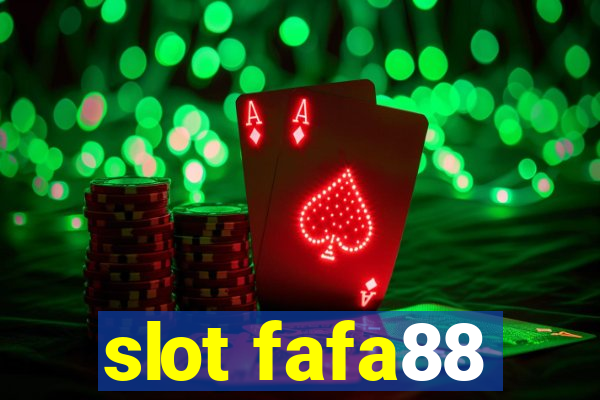 slot fafa88