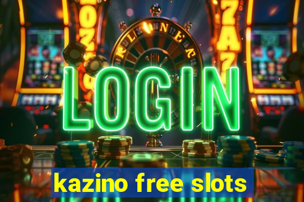 kazino free slots