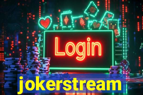 jokerstream