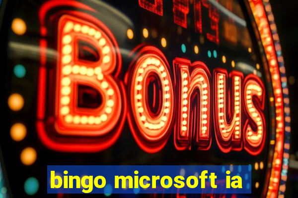 bingo microsoft ia