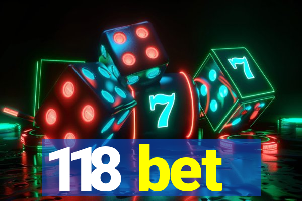 118 bet