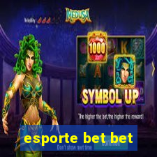 esporte bet bet