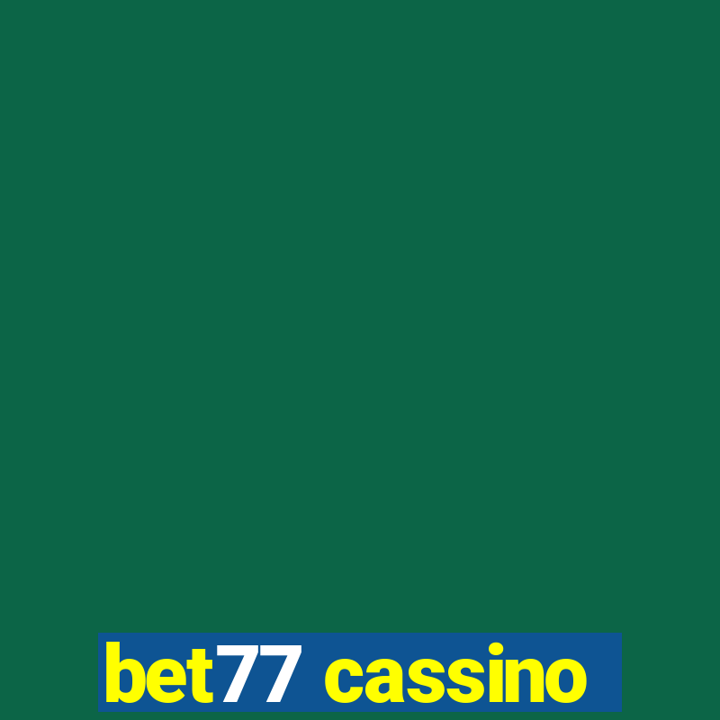 bet77 cassino