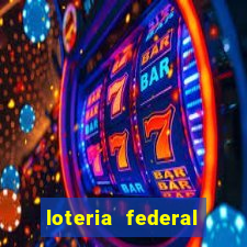 loteria federal giga sena