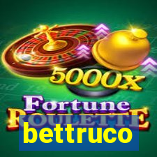 bettruco