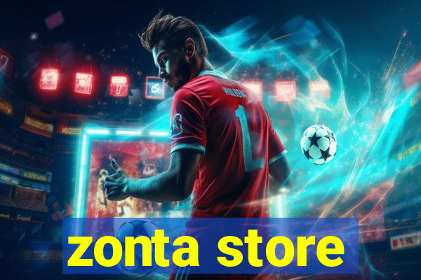 zonta store