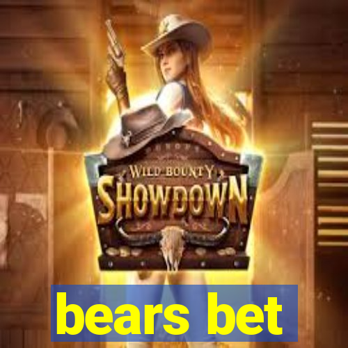 bears bet