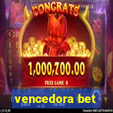 vencedora bet