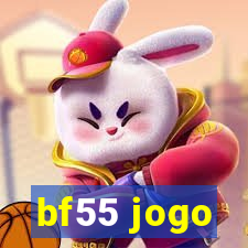 bf55 jogo