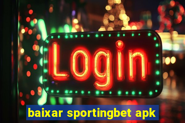 baixar sportingbet apk