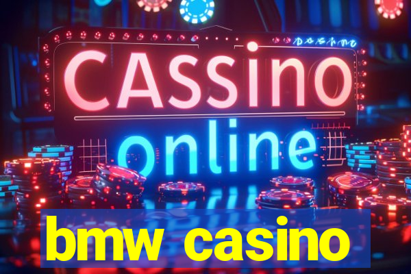 bmw casino