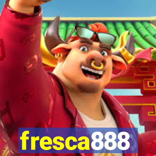 fresca888