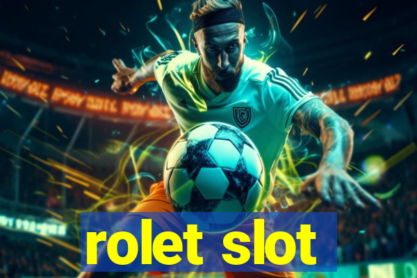 rolet slot