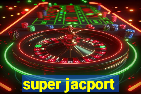 super jacport