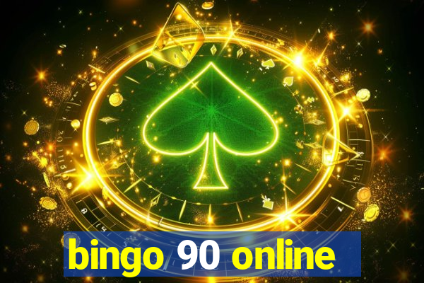 bingo 90 online