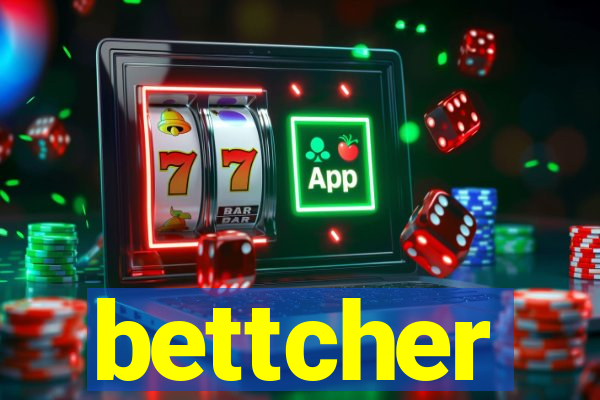 bettcher