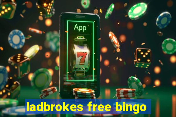 ladbrokes free bingo