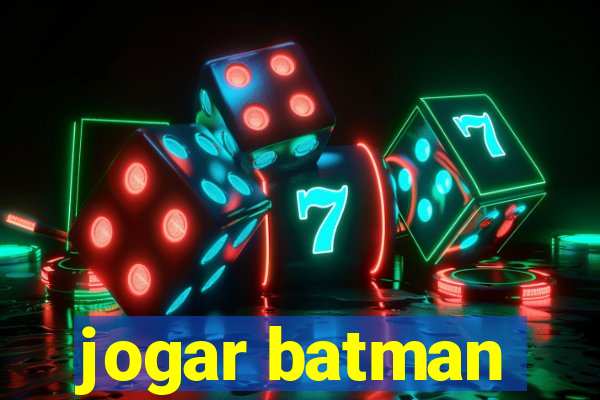 jogar batman