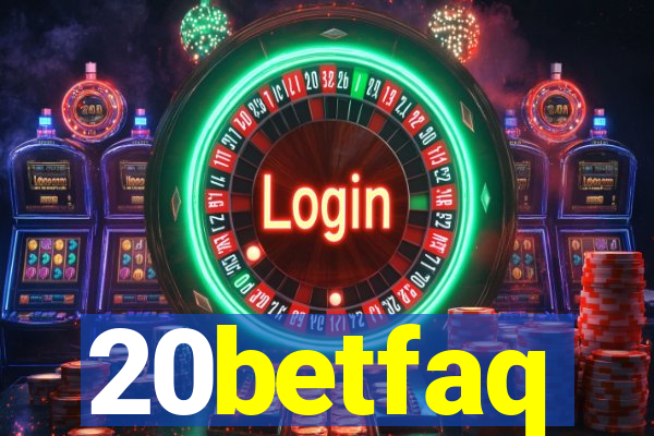 20betfaq