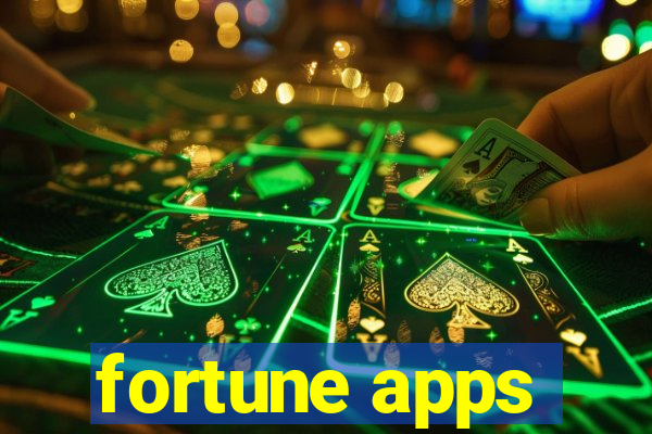 fortune apps