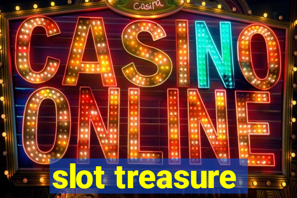 slot treasure