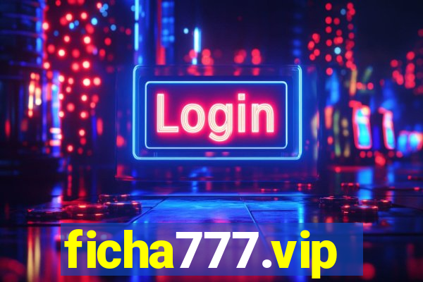 ficha777.vip