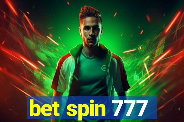 bet spin 777