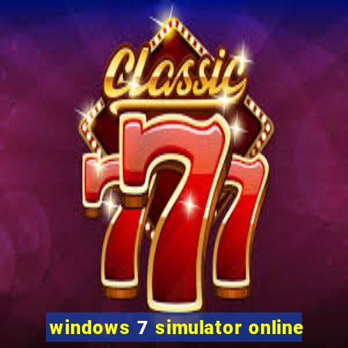 windows 7 simulator online