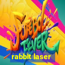 rabbit laser