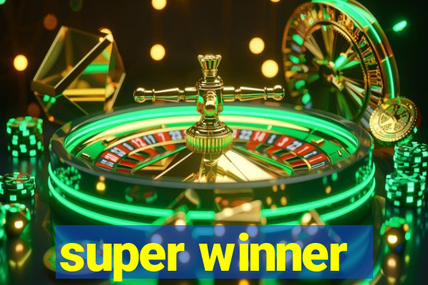 super winner