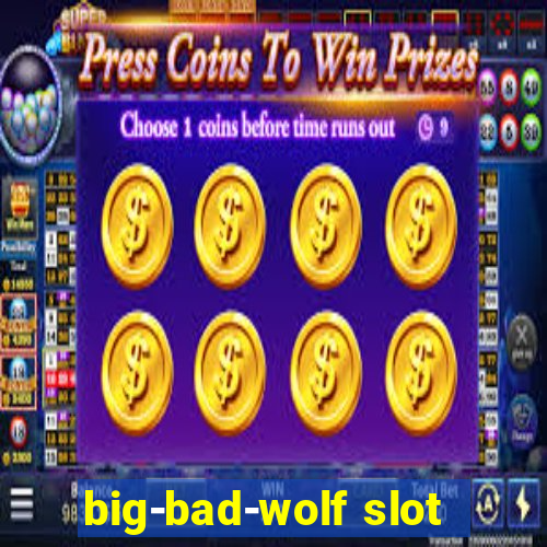 big-bad-wolf slot