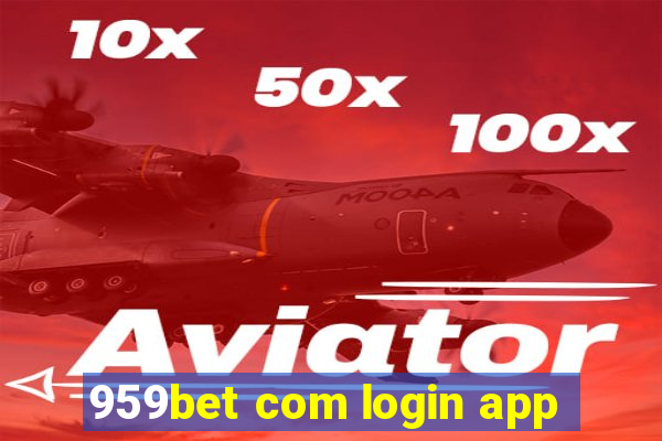 959bet com login app