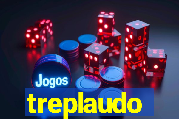 treplaudo