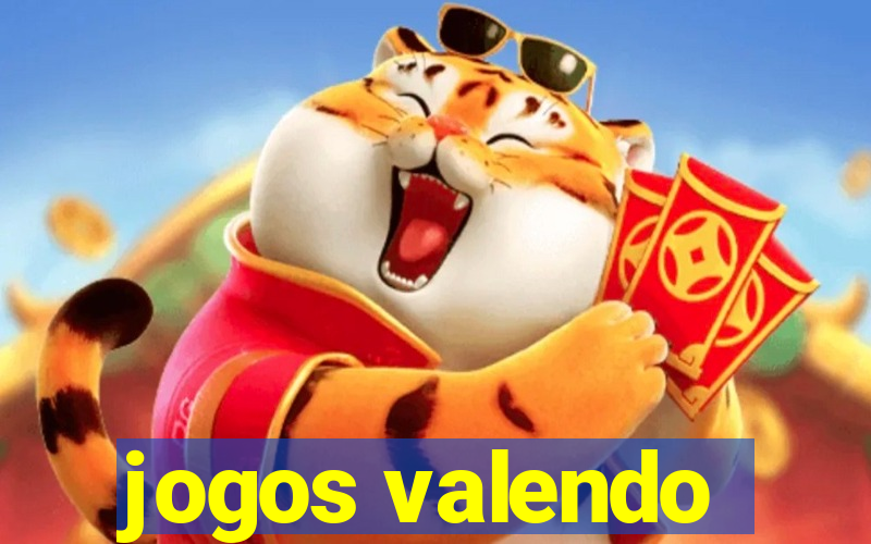 jogos valendo