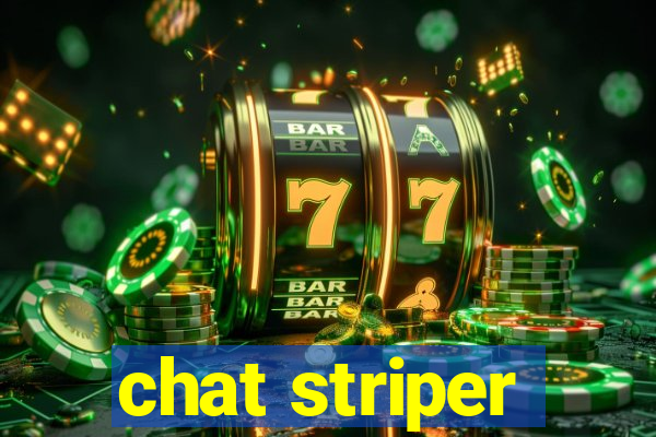 chat striper