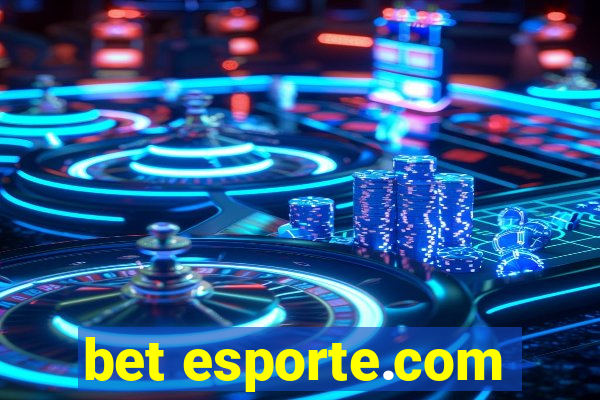 bet esporte.com