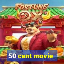 50 cent movie