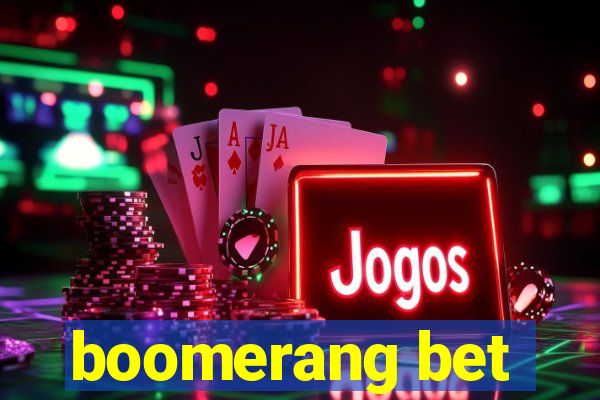 boomerang bet