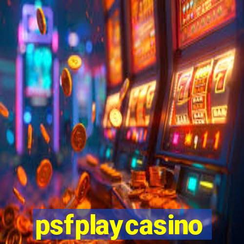 psfplaycasino