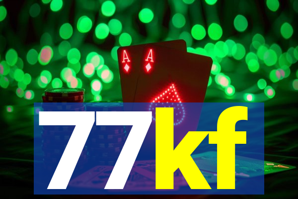 77kf