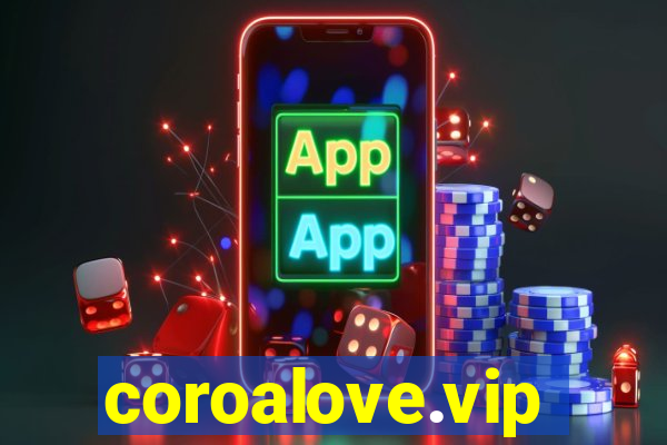 coroalove.vip