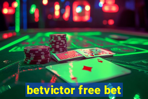 betvictor free bet