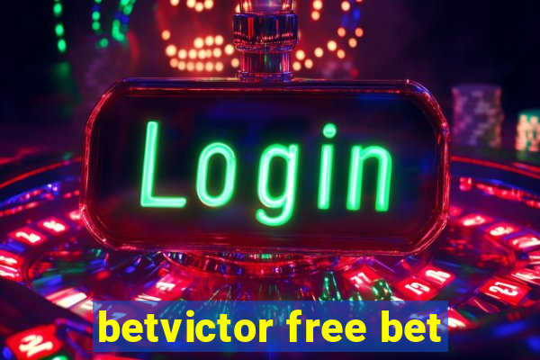 betvictor free bet