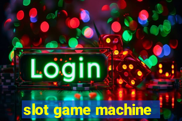 slot game machine