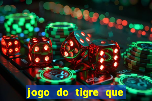 jogo do tigre que paga no cadastro