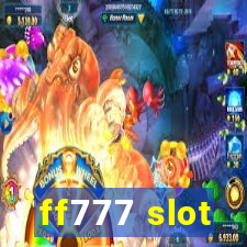 ff777 slot