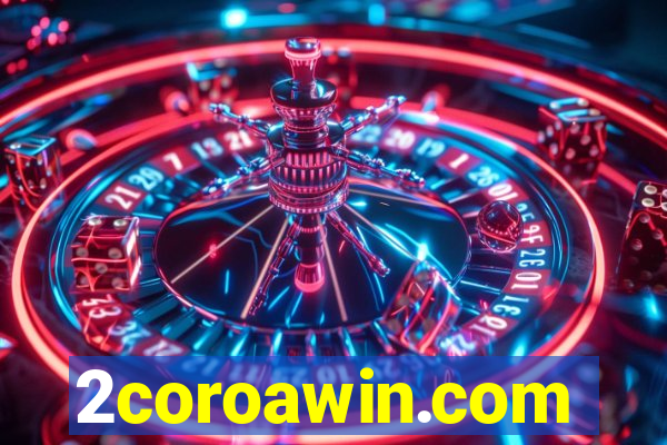 2coroawin.com