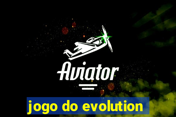 jogo do evolution