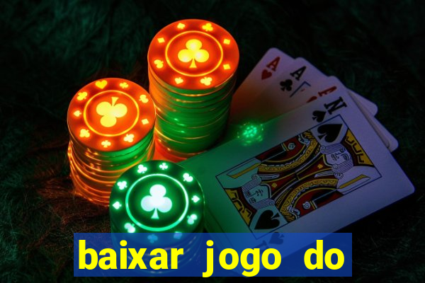 baixar jogo do tigre original